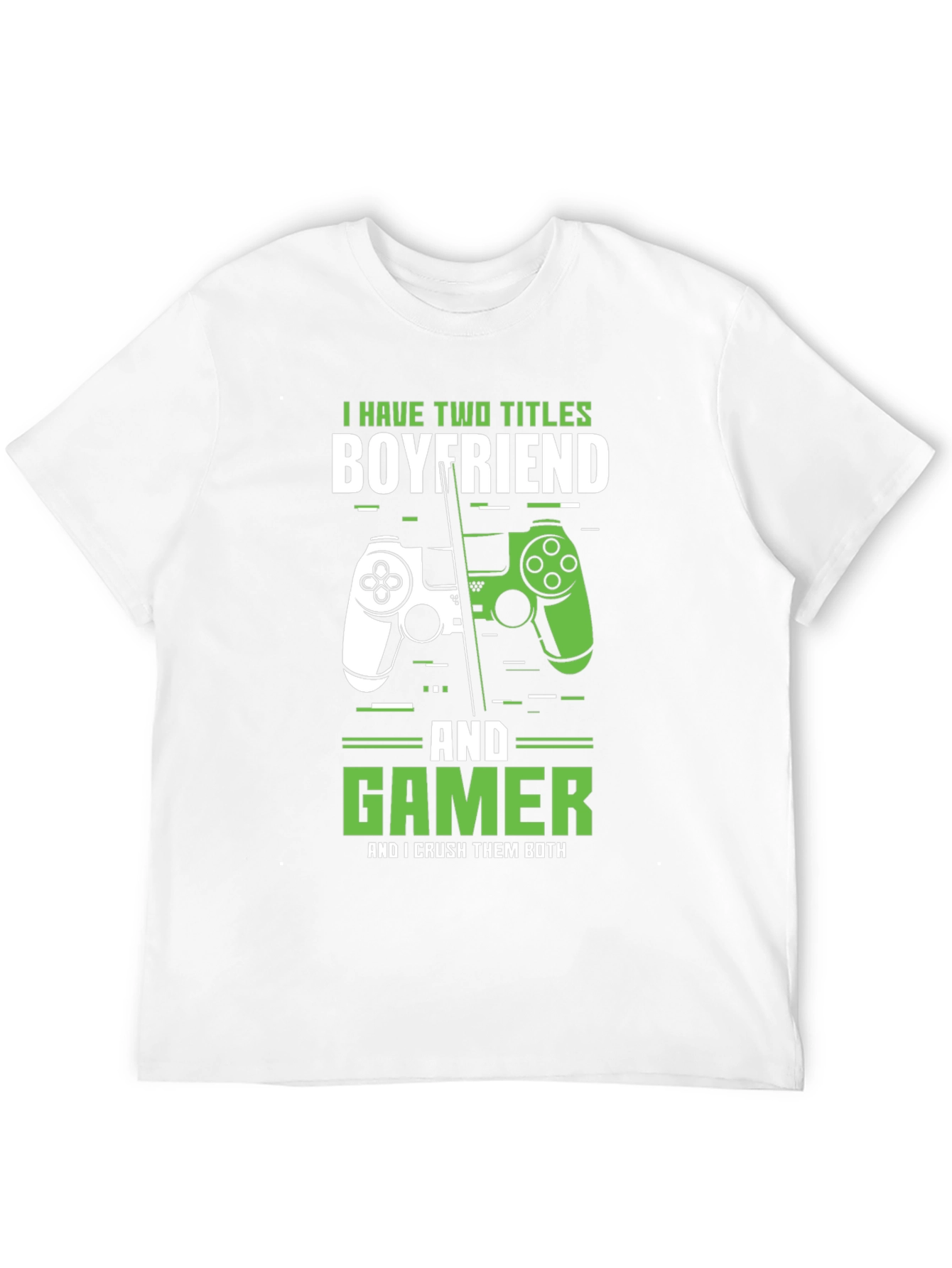 Boyfriend Gamer T-Shirt Funny Gift for Him