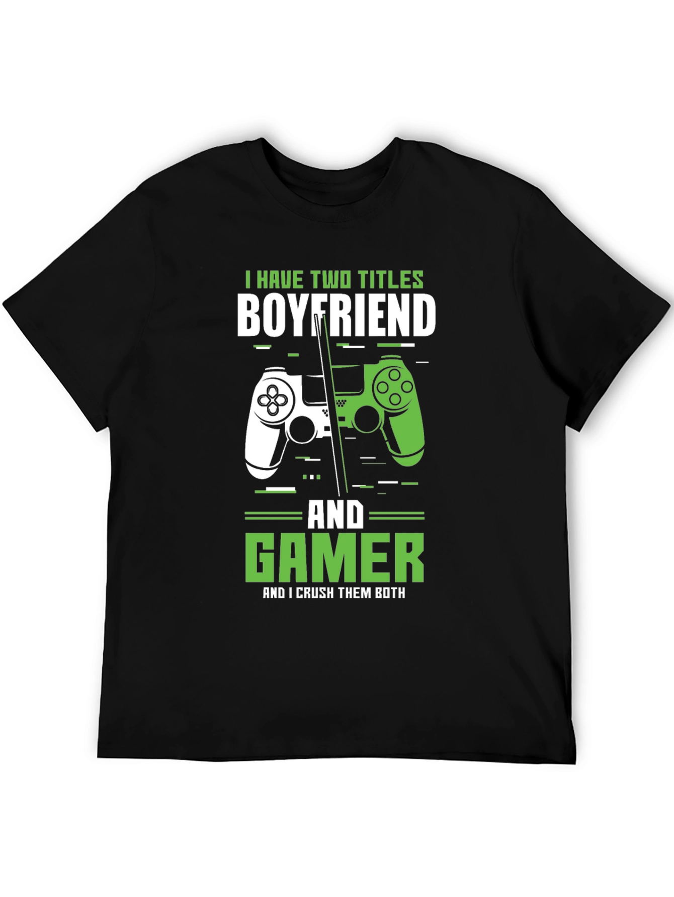 Boyfriend Gamer T-Shirt Funny Gift for Him
