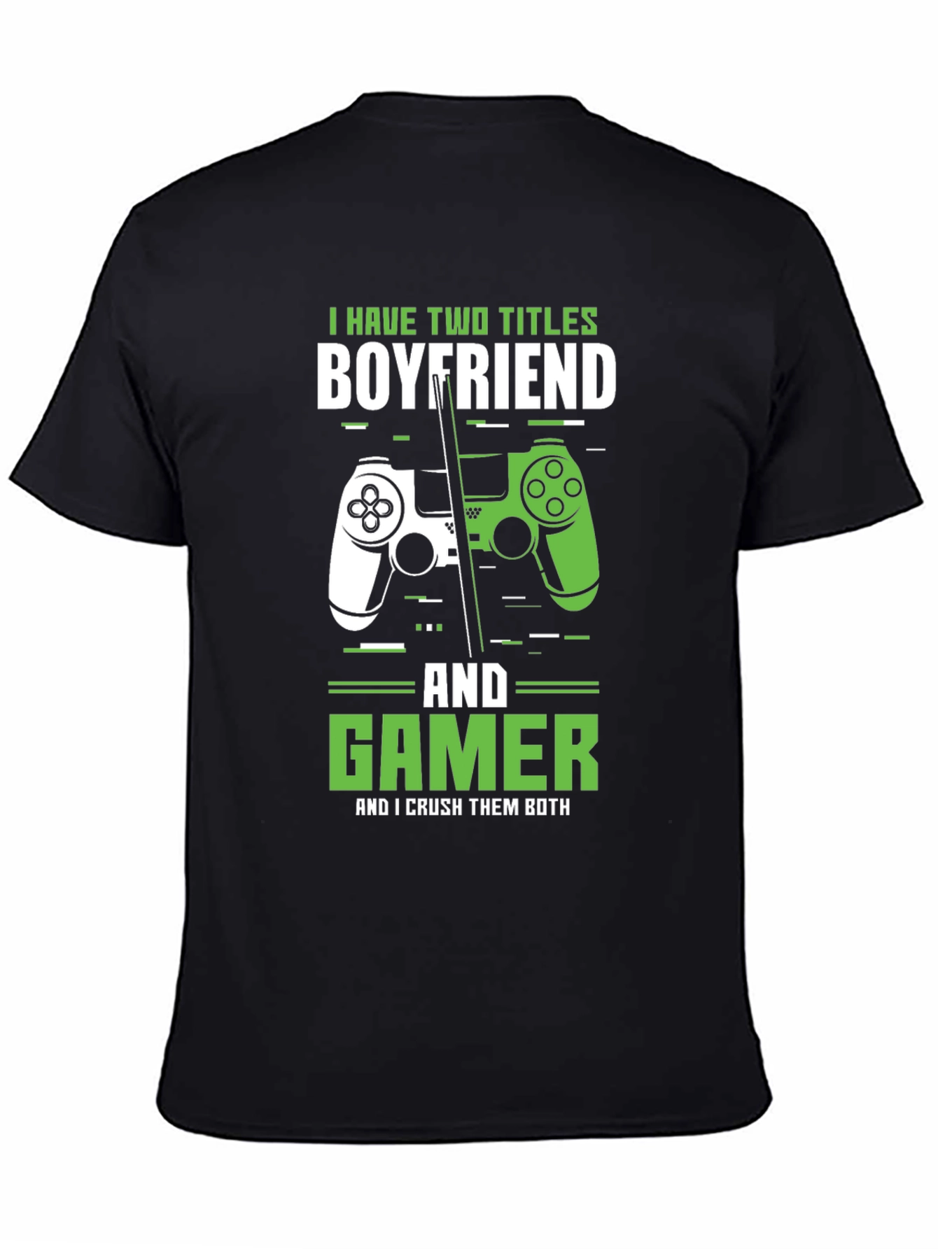 Boyfriend Gamer T-Shirt Funny Gift for Him