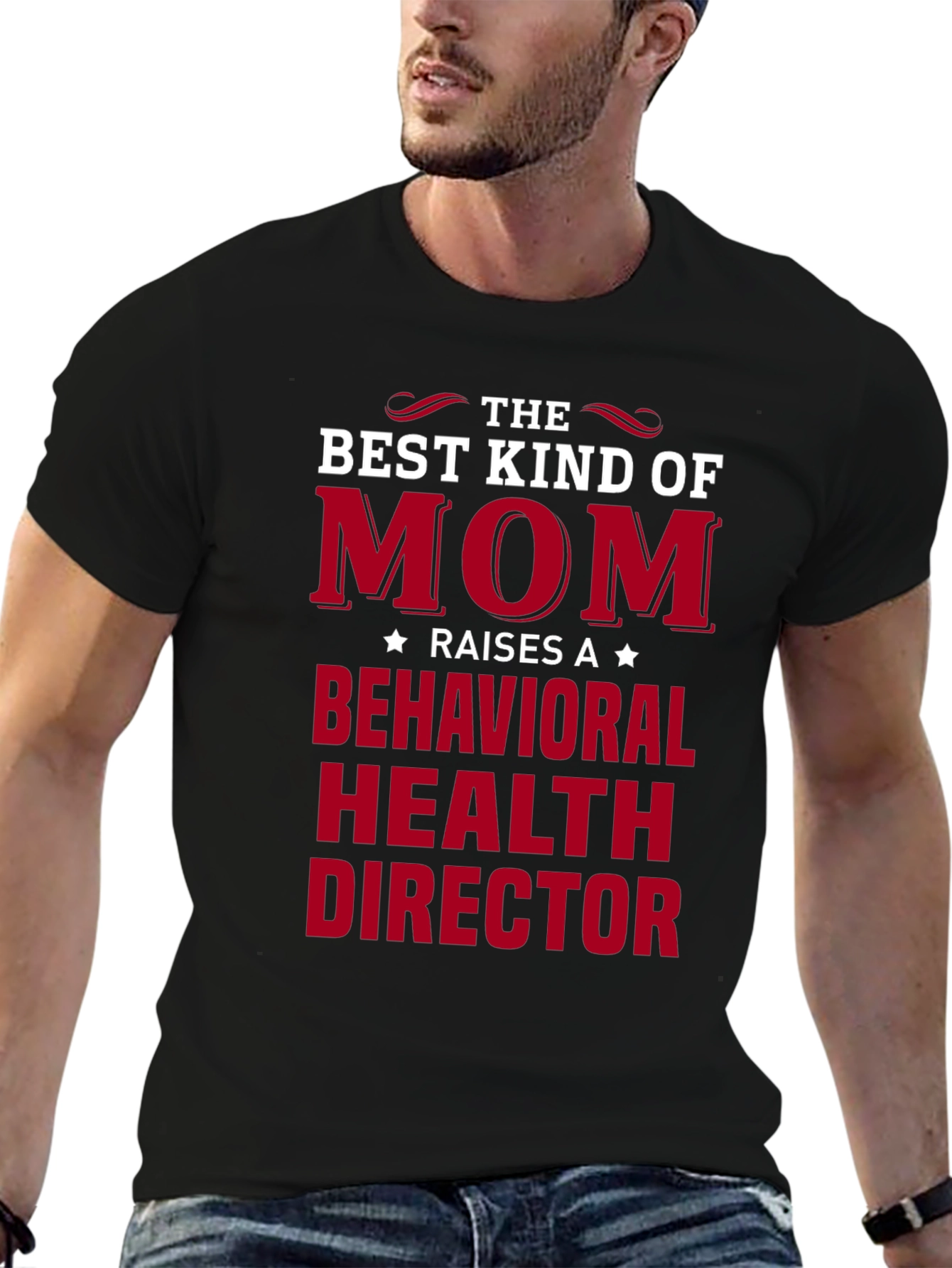 Best Mom Behavioral Health Director T-Shirt