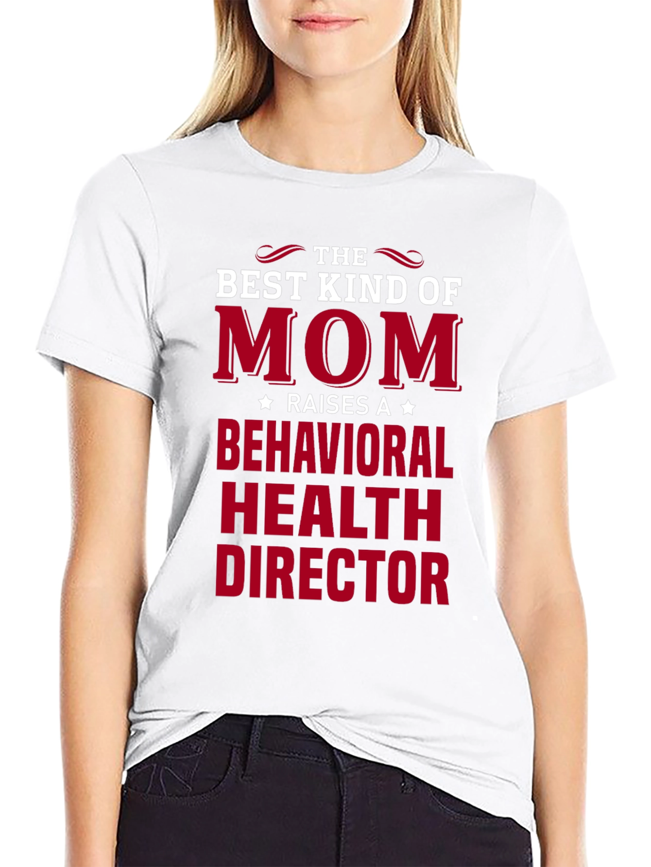 Best Mom Behavioral Health Director T-Shirt