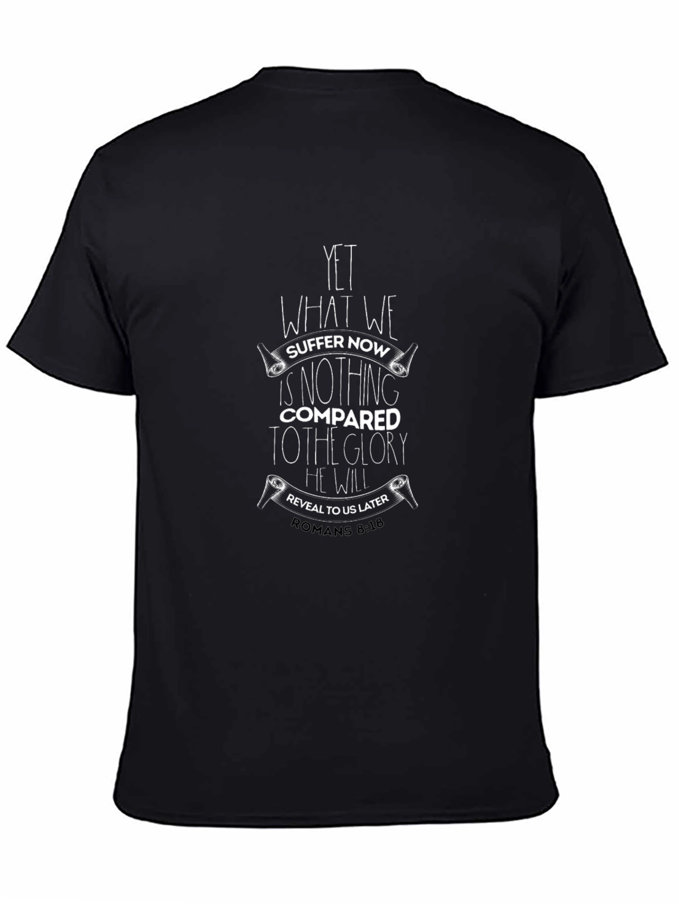 Romans 8:18 Graphic T-Shirt - Inspirational Christian Tee