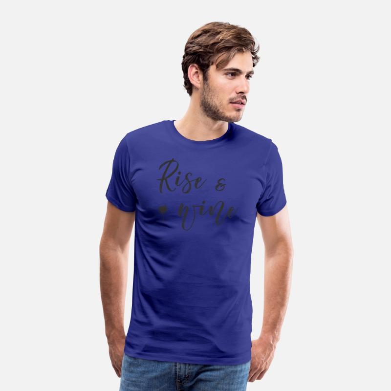 Rise And Wine Saying
