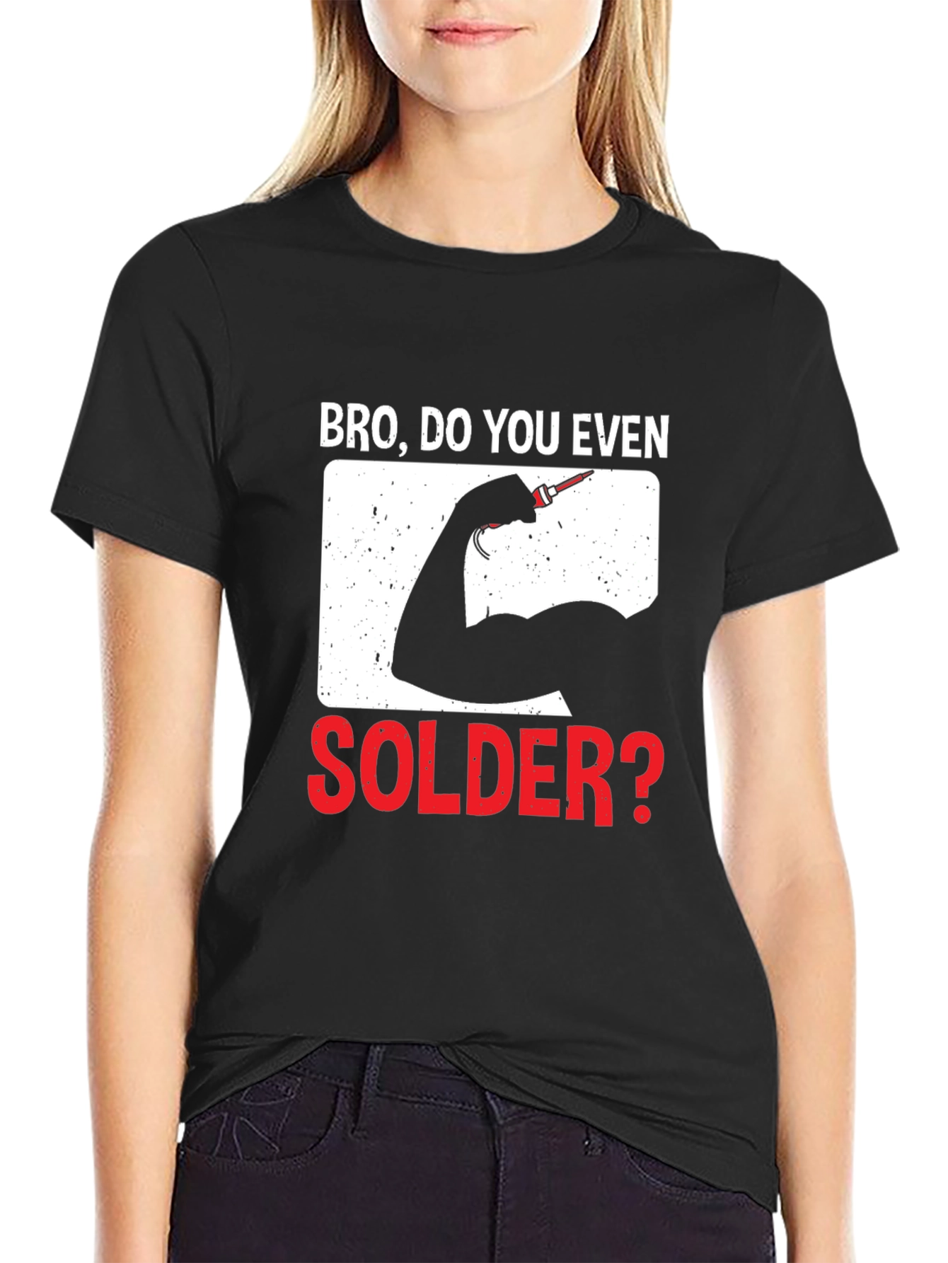 Bro Do You Even Solder? T-Shirt