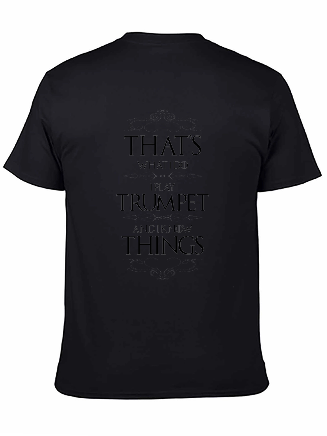 Trumpet Player Black T-Shirt Funny Musician Tee