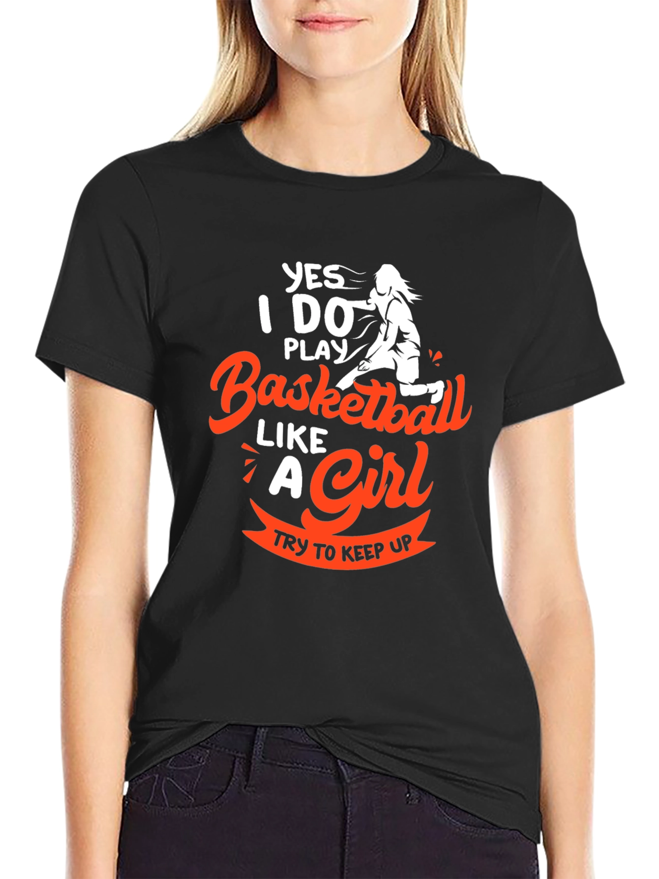 Basketball Like a Girl T-Shirt
