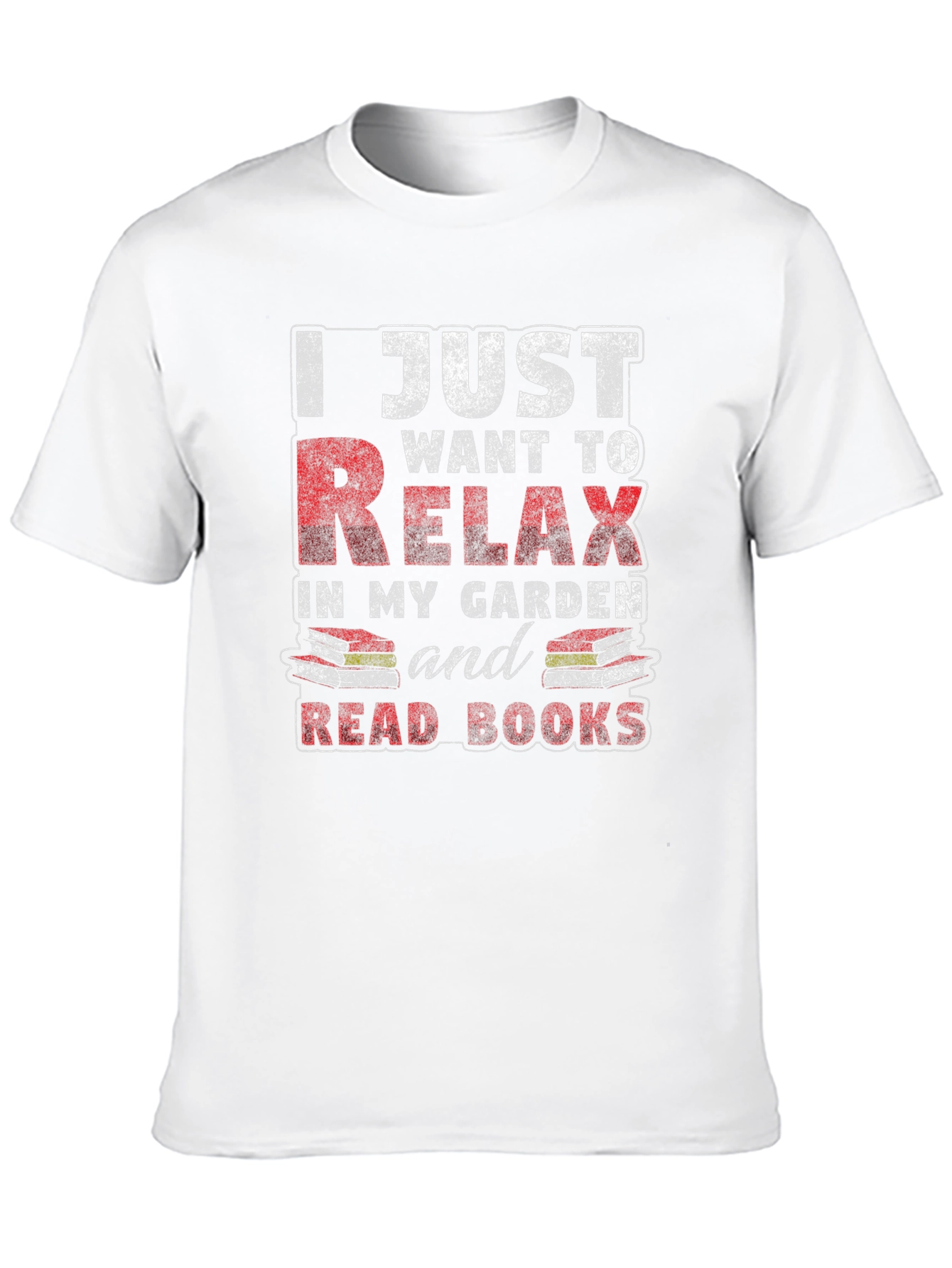 Relax in My Garden T-Shirt - Book Lover Tee