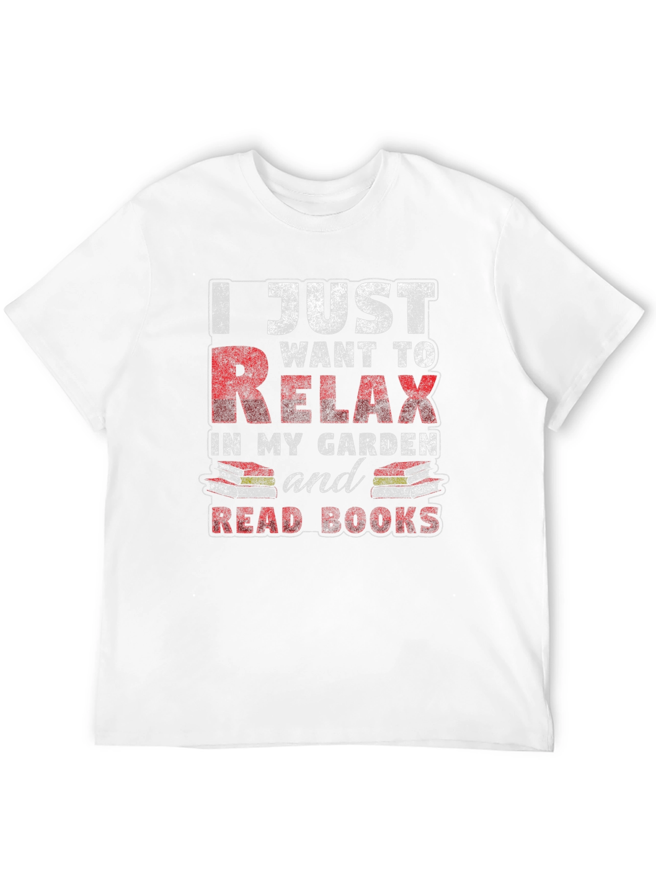 Relax in My Garden T-Shirt - Book Lover Tee