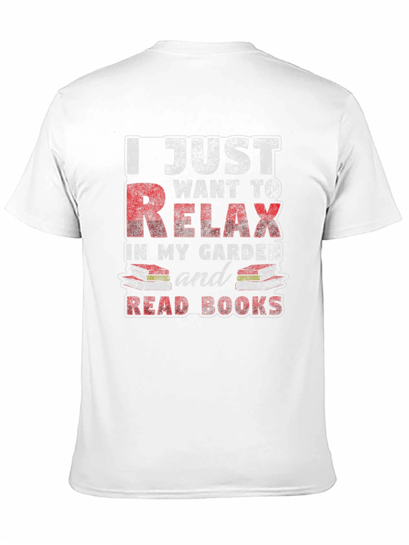 Relax in My Garden T-Shirt - Book Lover Tee