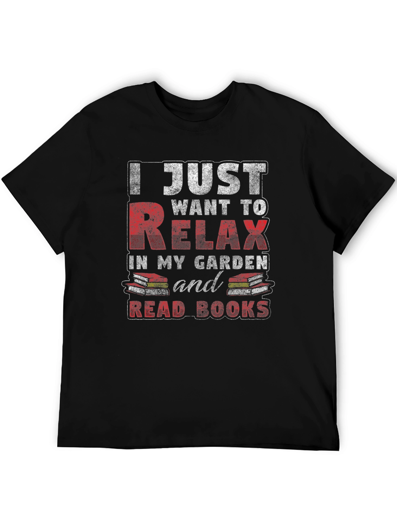 Relax in My Garden T-Shirt - Book Lover Tee