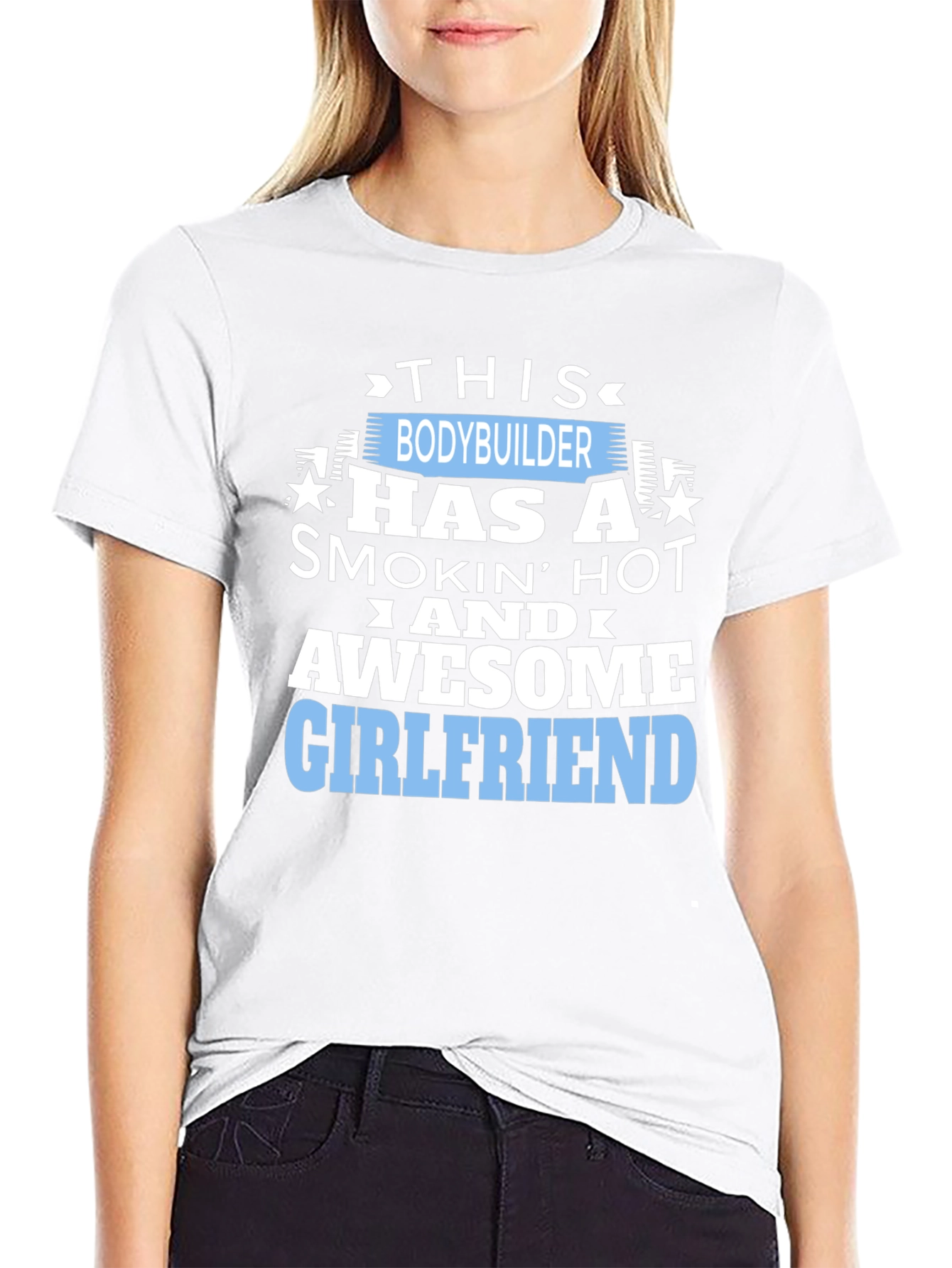 Bodybuilder Awesome Girlfriend Funny Graphic T-Shirt