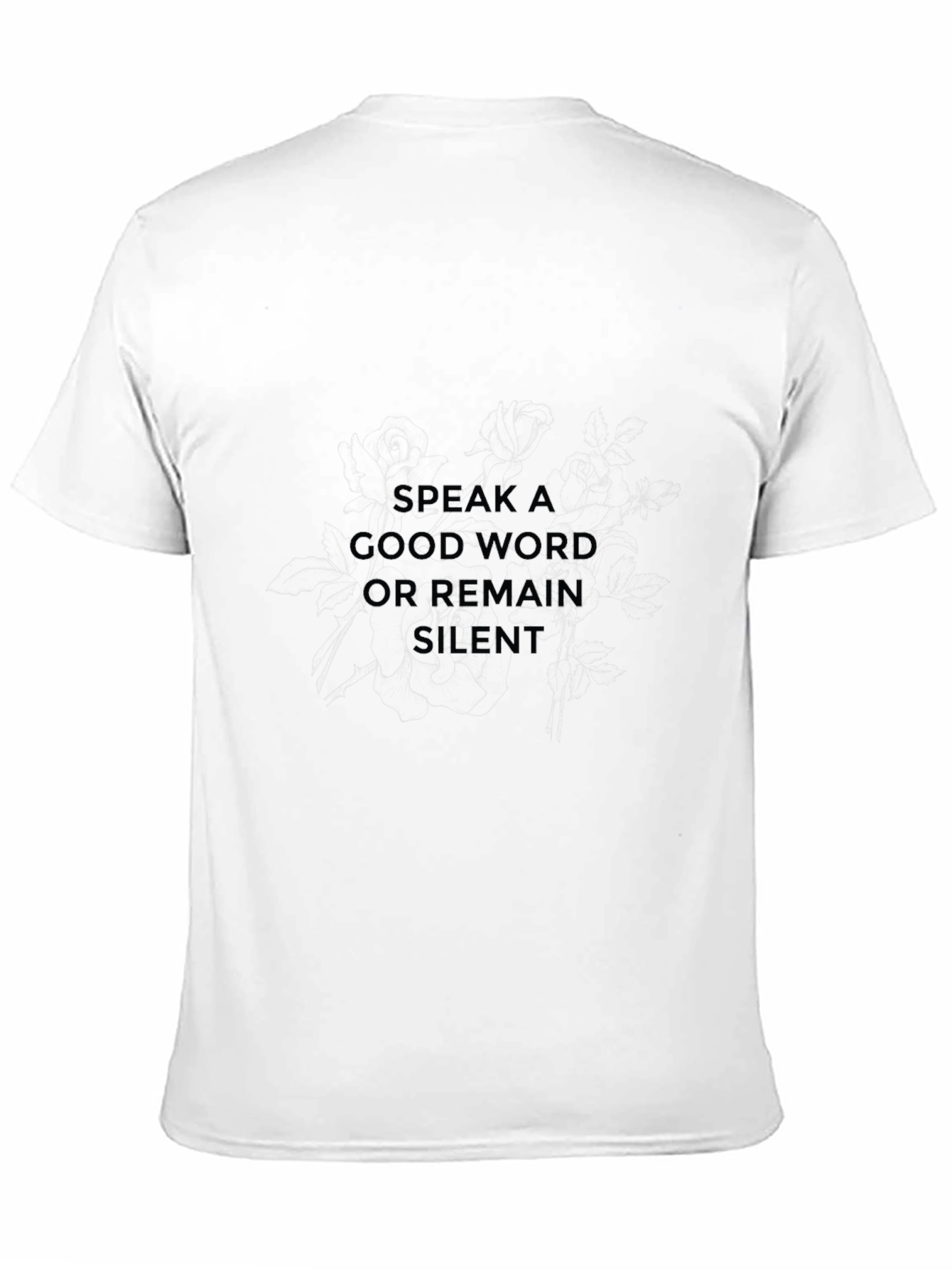 Speak a Good Word T-Shirt