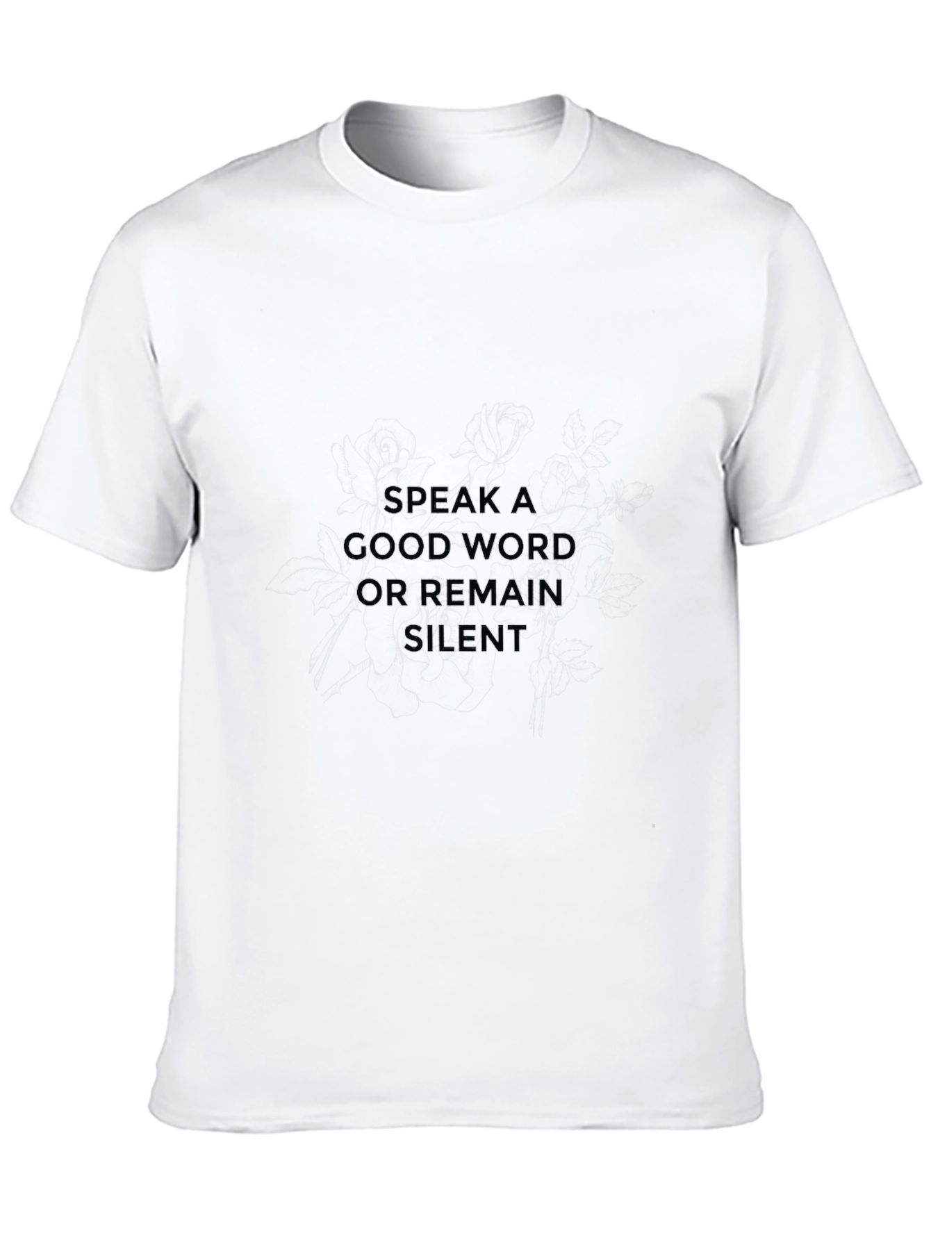 Speak a Good Word T-Shirt