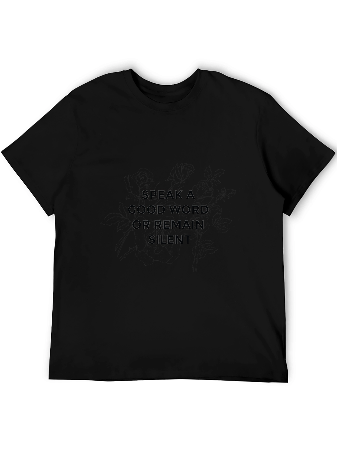 Speak a Good Word T-Shirt