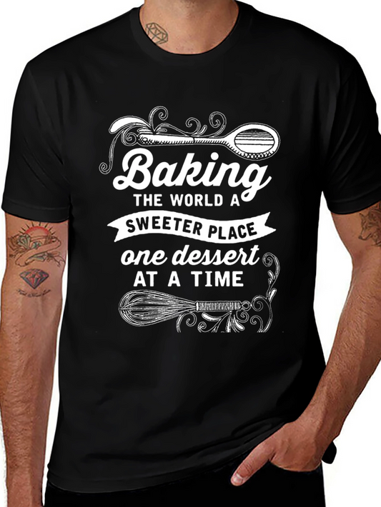 Baking Makes The World Sweeter Graphic T-Shirt