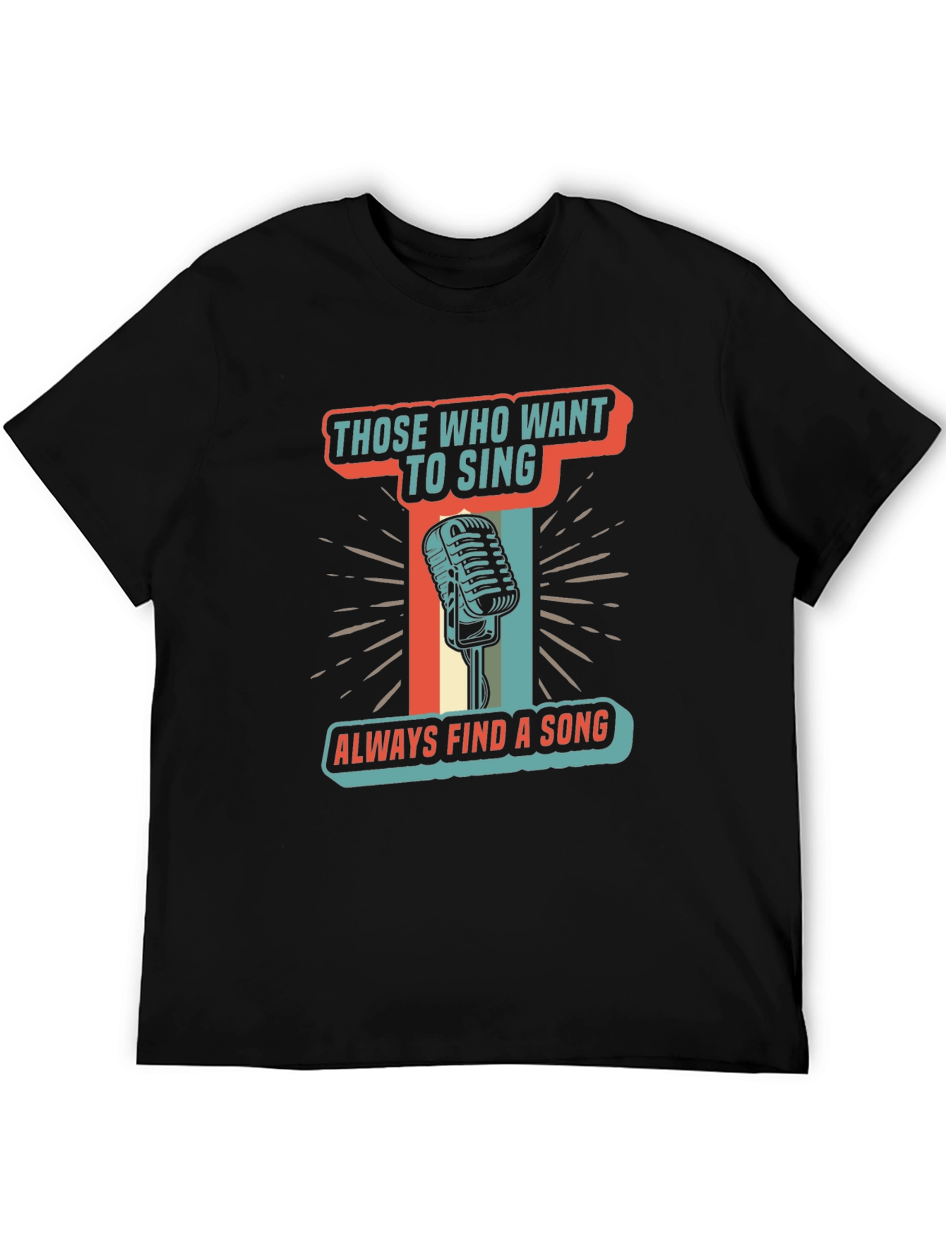 Singers T-Shirt Those Who Want To Sing Retro Microphone