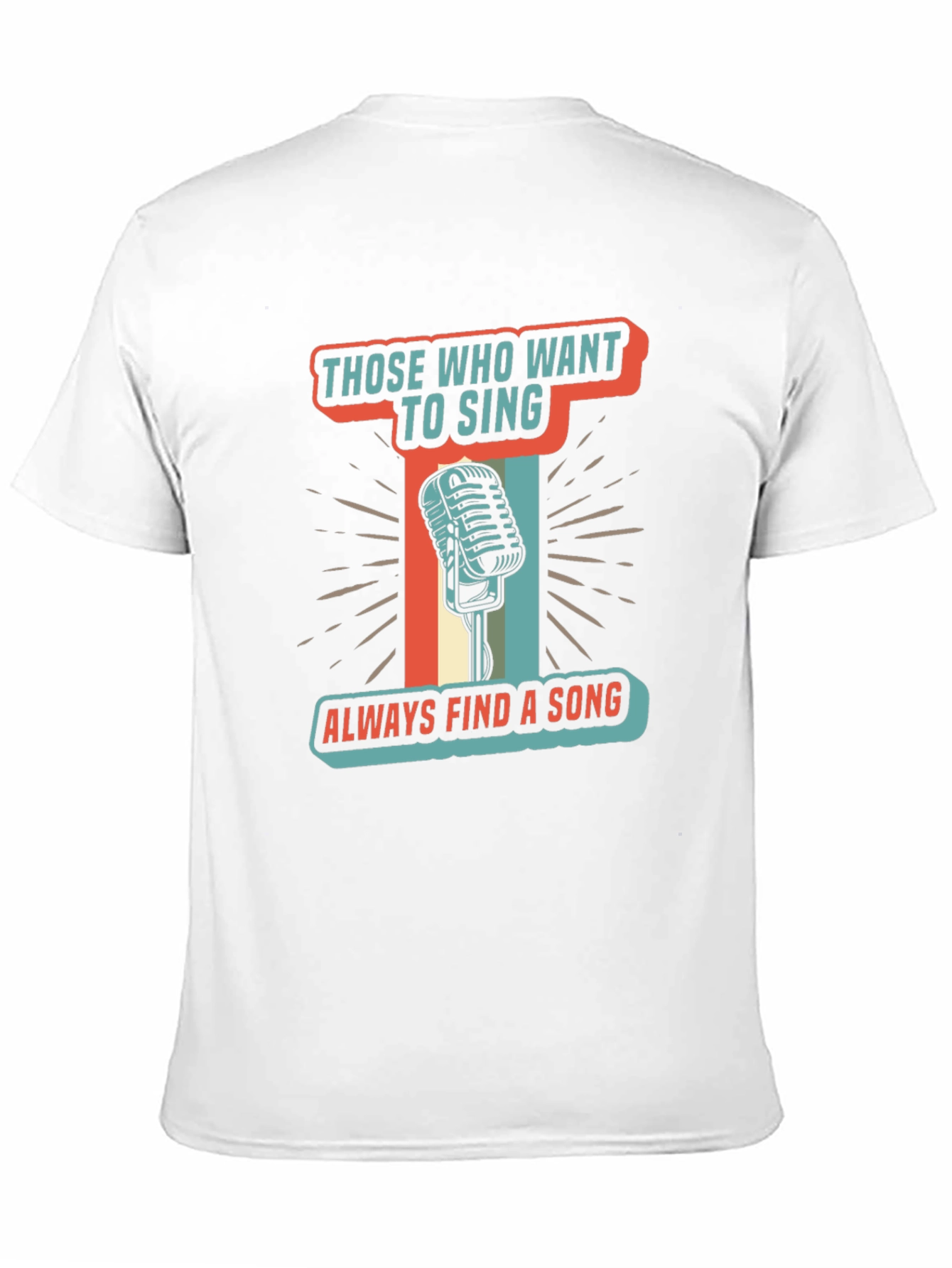 Singers T-Shirt Those Who Want To Sing Retro Microphone