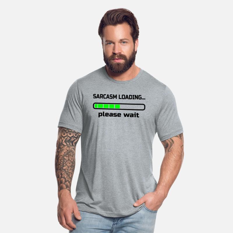 sarcasm loading… please wait. Humor