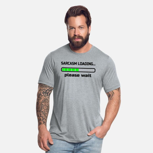 sarcasm loading… please wait. Humor