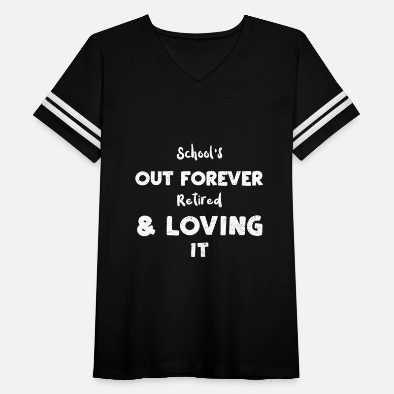 School's Out Forever Retired & L...