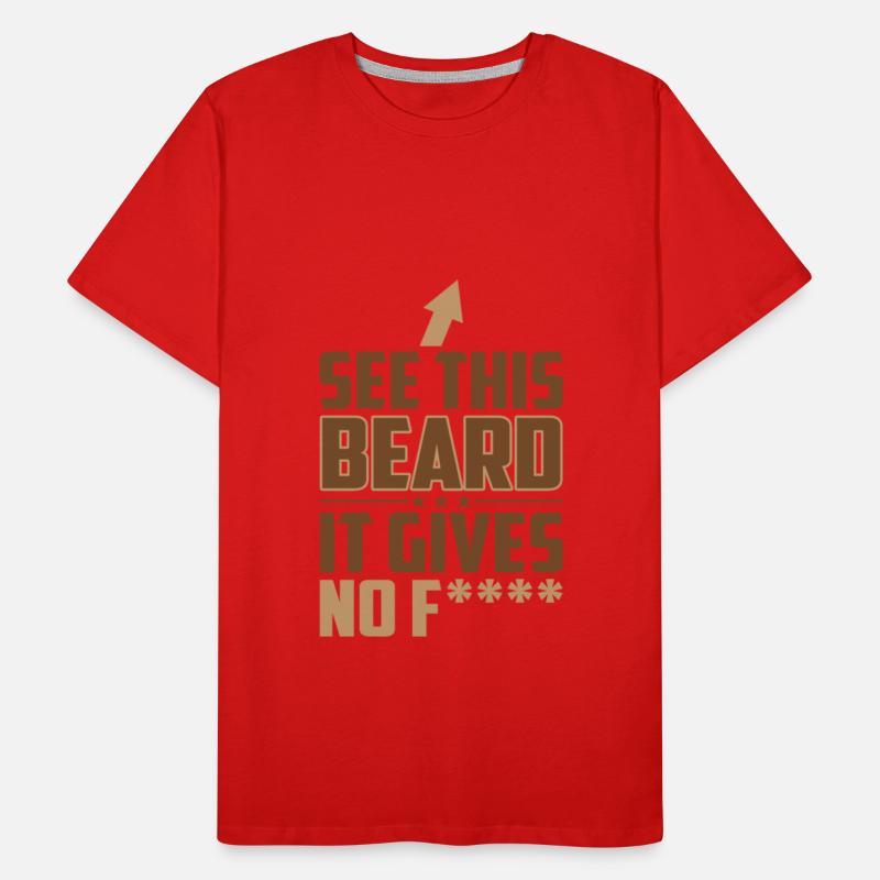 See This Beard It Gives No Fuck Funny Sassy