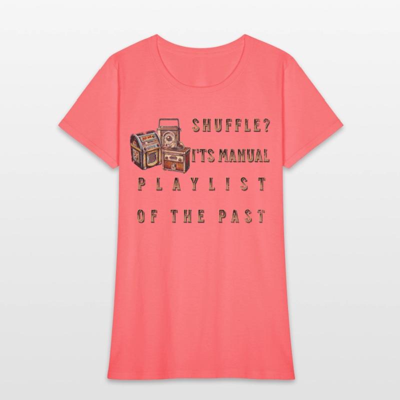 Shuffle I ts Manual Playlist of the Past