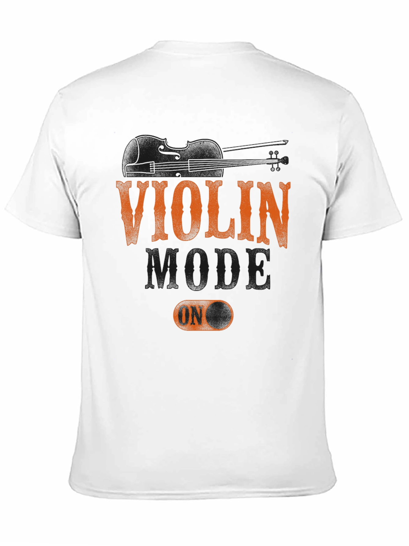Violin Mode On T-Shirt - Music Lover Tee
