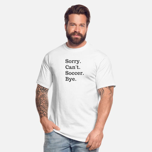 Sorry Can'T Soccer Bye Sport Game Football