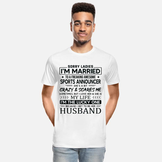 Sports Announcer Funny Saying For Husband