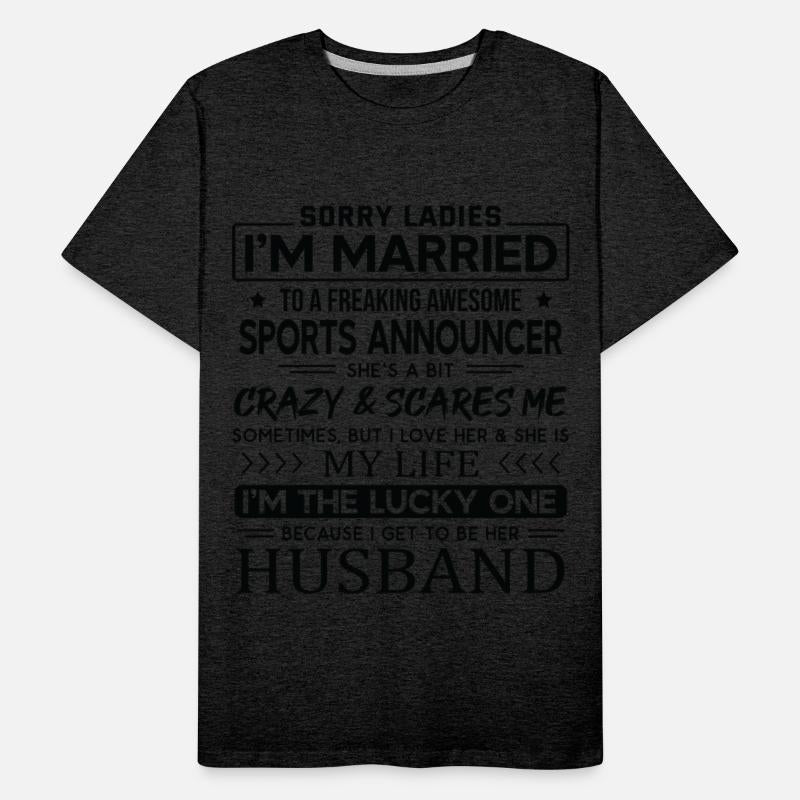 Sports Announcer Funny Saying For Husband