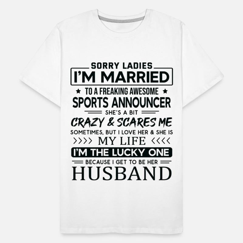 Sports Announcer Funny Saying For Husband