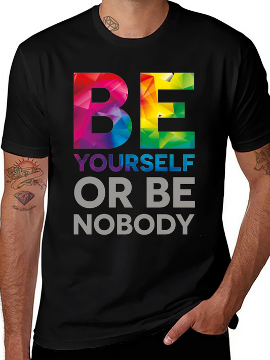 Be Yourself T-Shirt - Colorful Graphic Tee