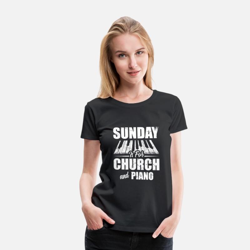 Sunday Is For Church And Piano Christian Believer