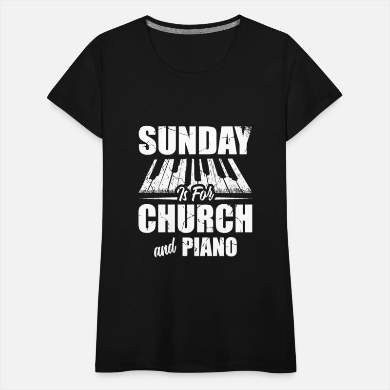 Sunday Is For Church And Piano Christian Believer