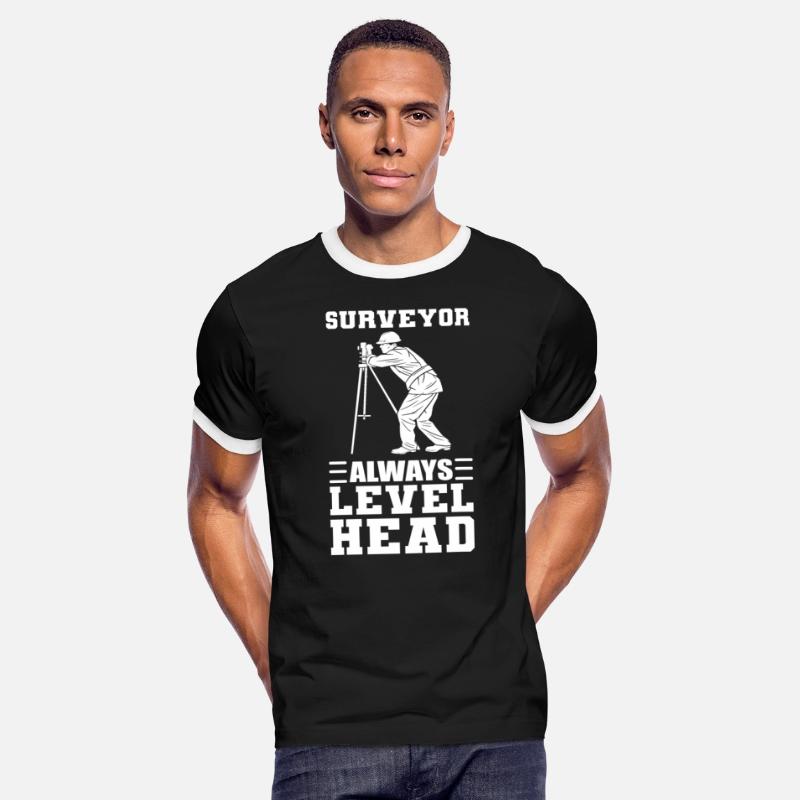 Surveyor Always Levelhead Surveyor Land Surveying
