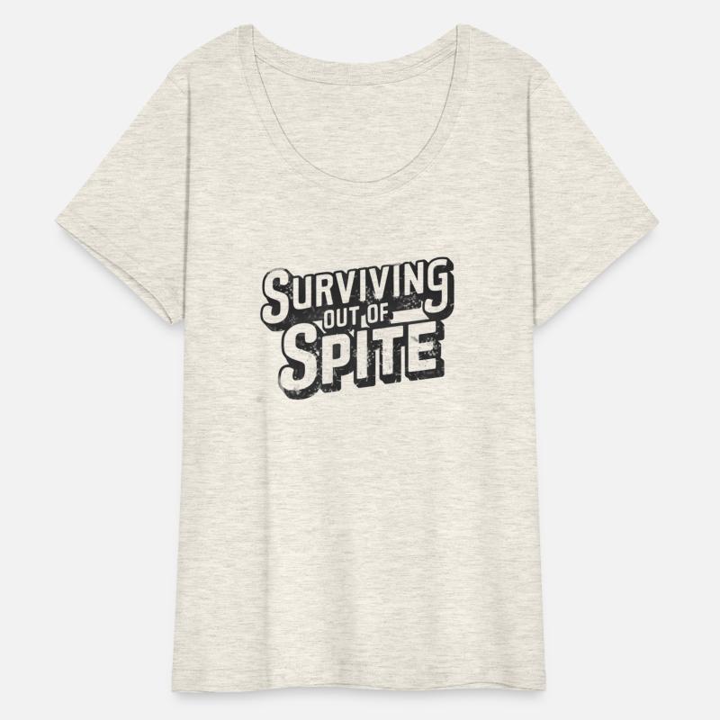 Surviving Out Of Spite