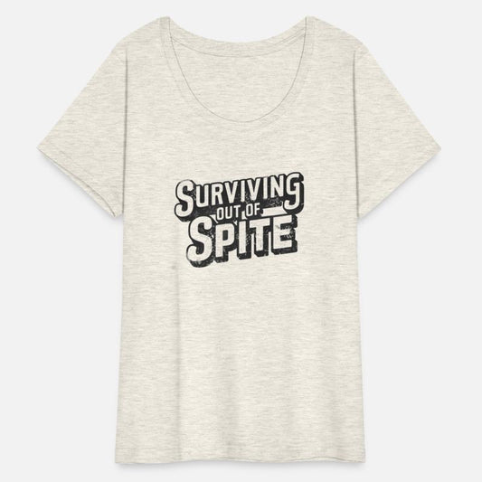 Surviving Out Of Spite
