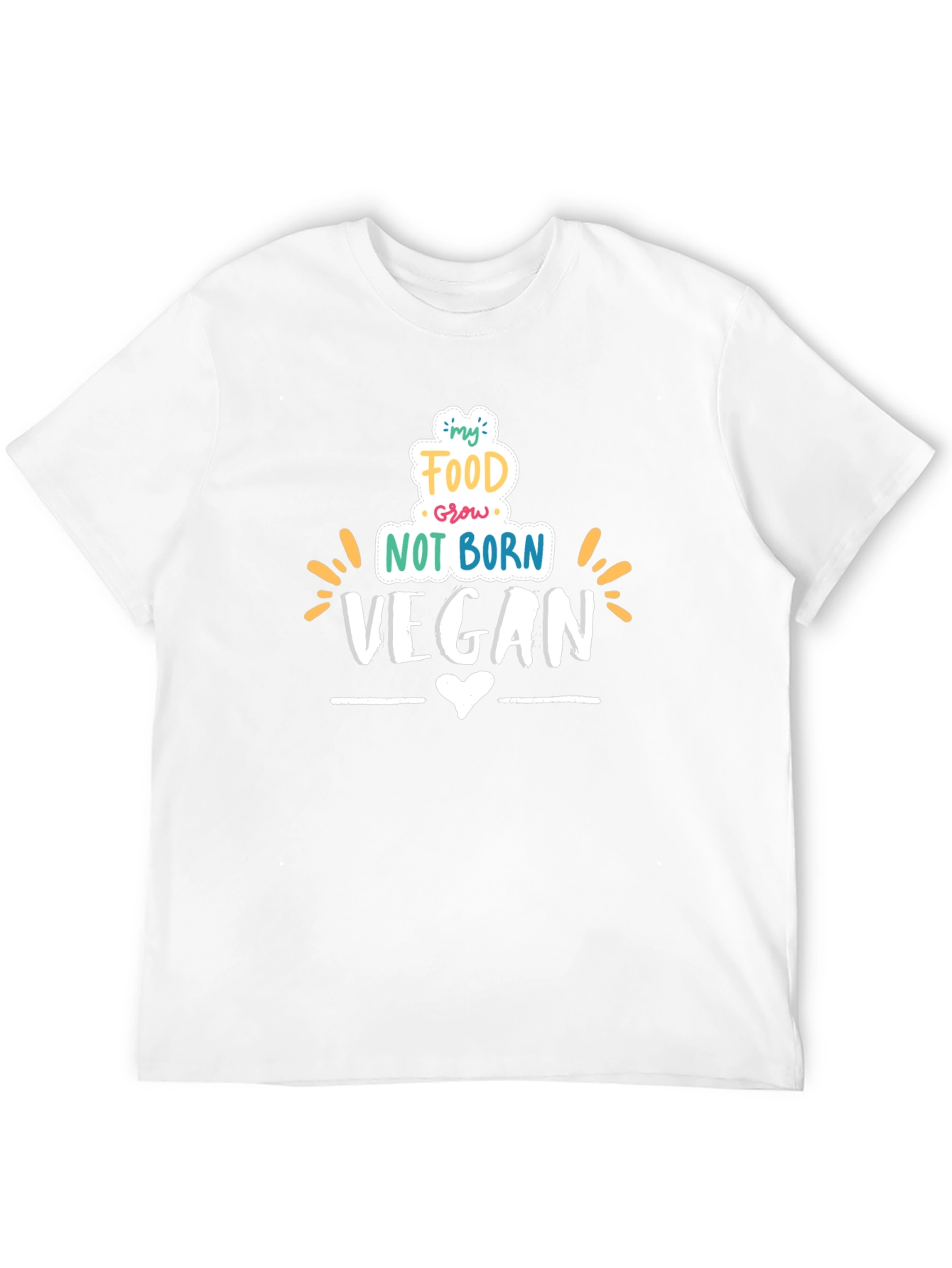 Vegan T-Shirt: My Food Grows Not Born