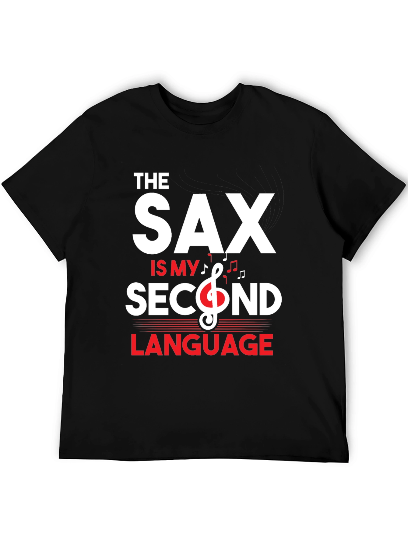 Saxophone Second Language T-Shirt - Music Lover Tee