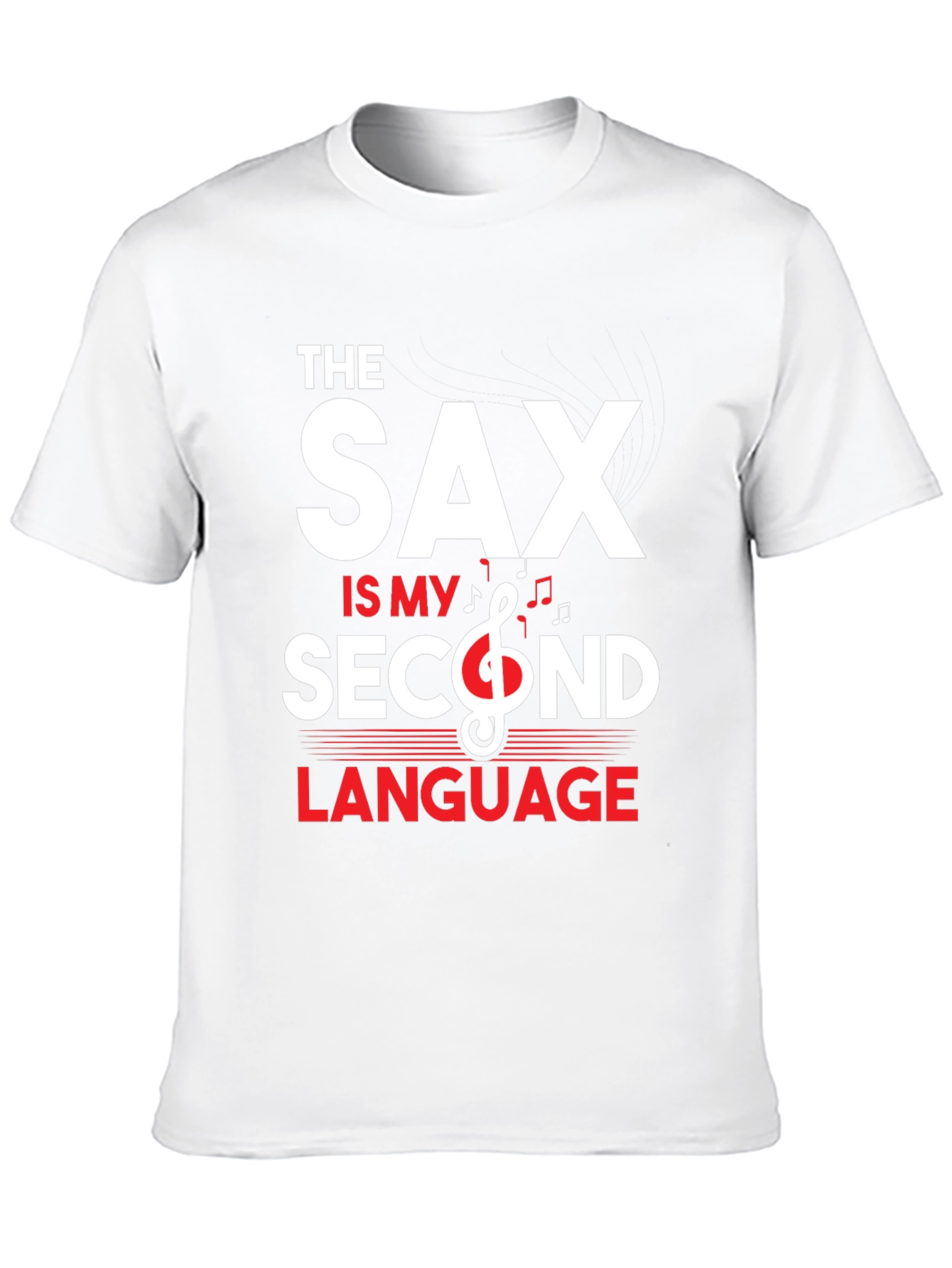 Saxophone Second Language T-Shirt - Music Lover Tee