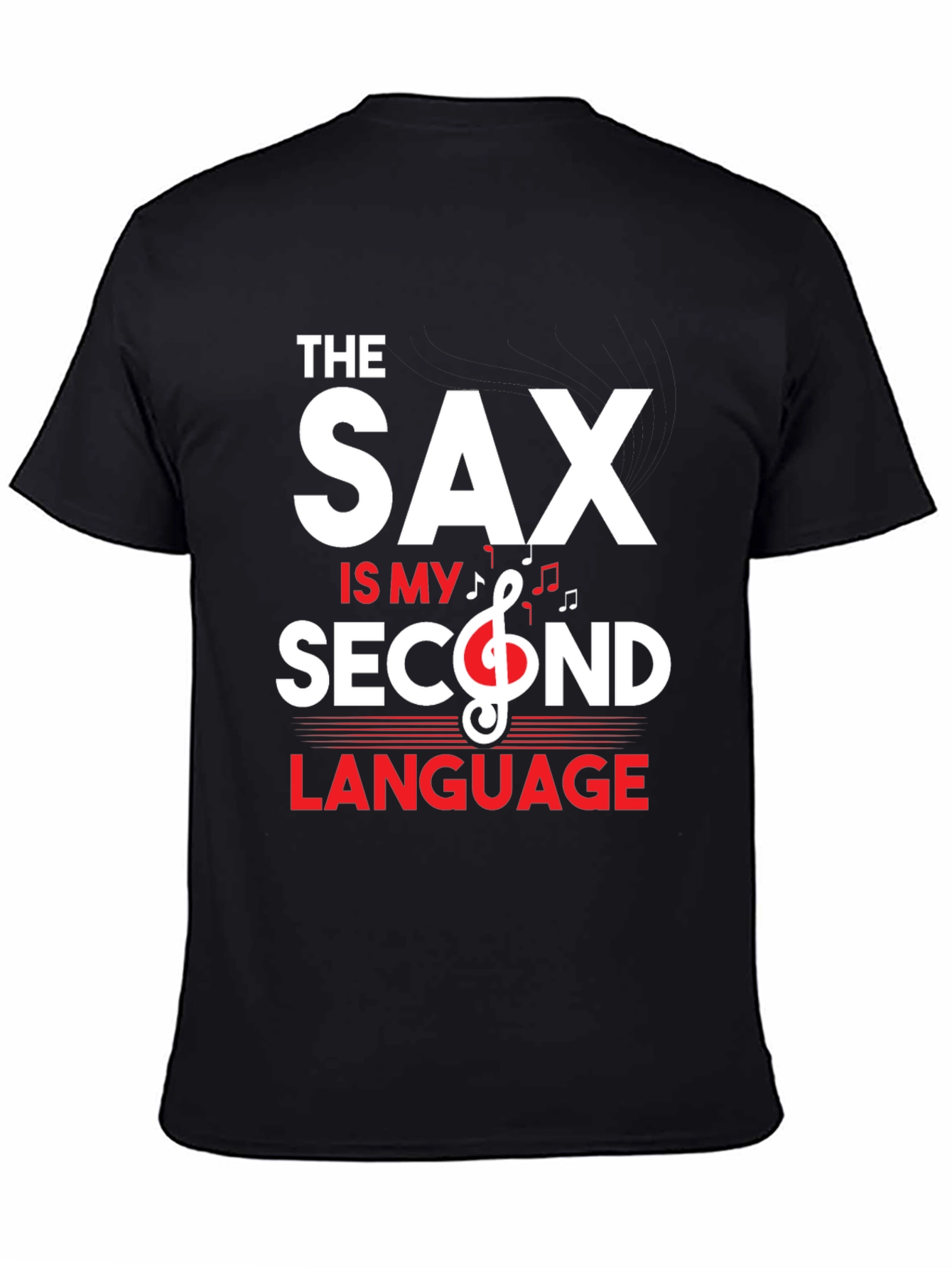 Saxophone Second Language T-Shirt - Music Lover Tee