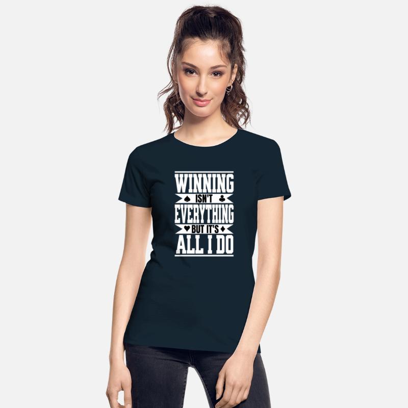 Texas Hold'em Winning Is All I Do Poker Apparel