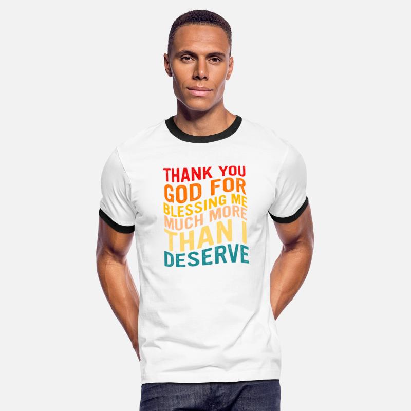 Thank You God For Blessing Me Much More Than I Des