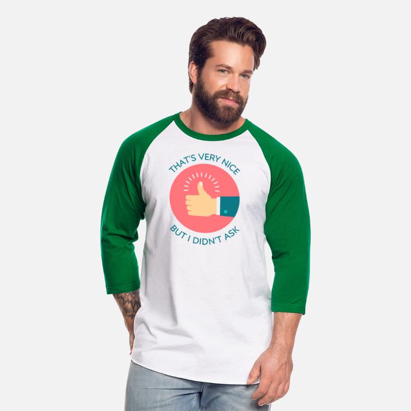 That’s Very Nice Funny Sarcastic Quote Print