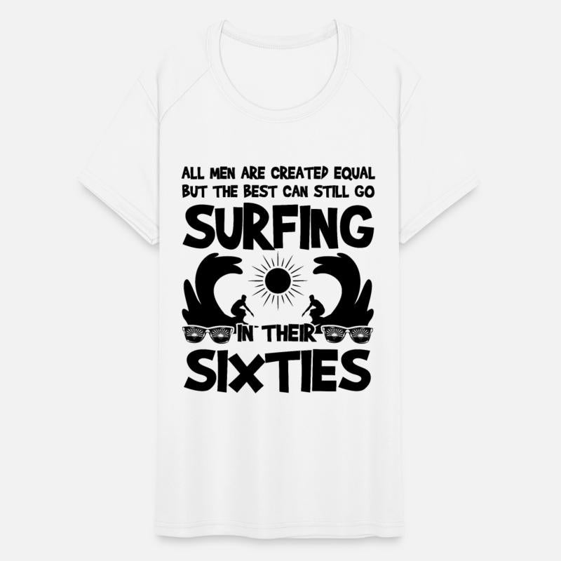 The Best Can Still Go Surfing In Their Sixties