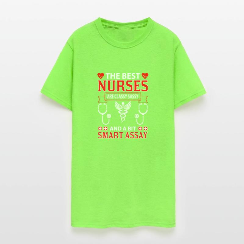 The Best Nurse Are Classy Sassy And A Bit Smart