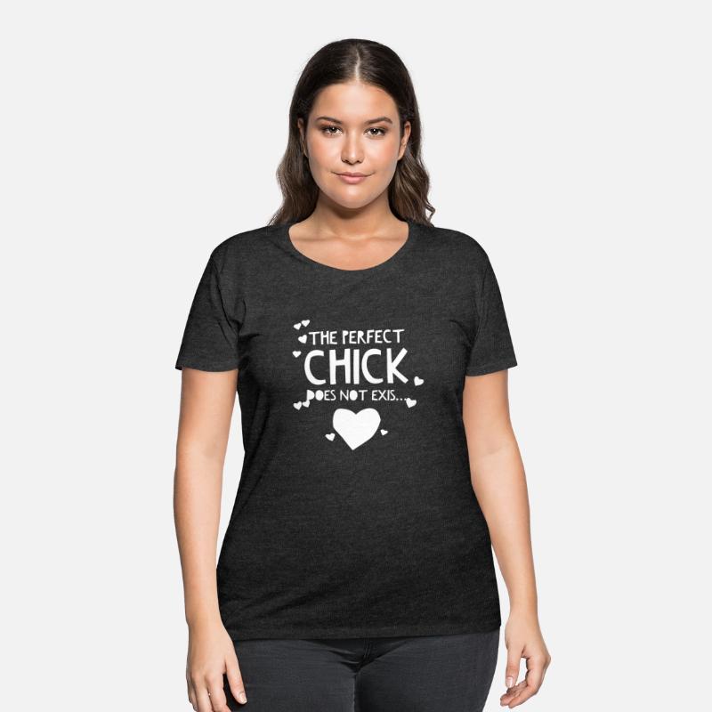 The Perfect Chick Does Not Exist...