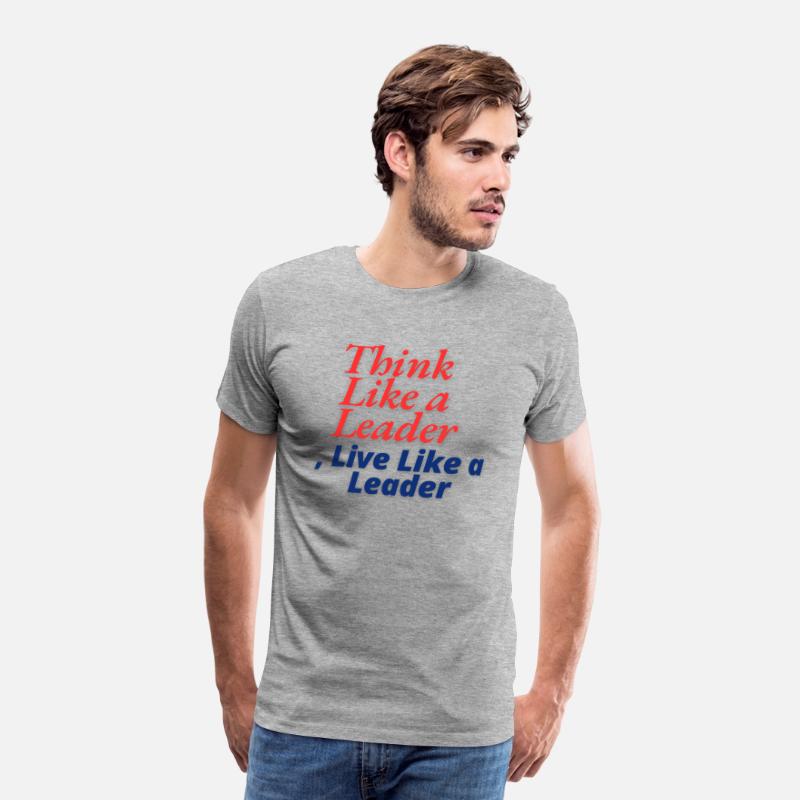 Think Like a Leader, Live Like a Leader