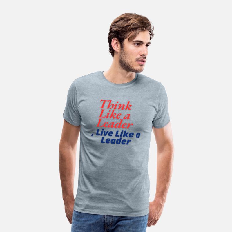 Think Like a Leader, Live Like a Leader