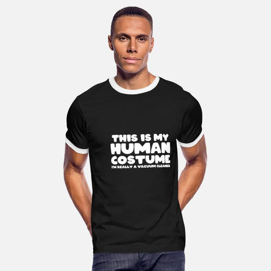 This Is My Human Costume Im Really A Vacuum Cleane